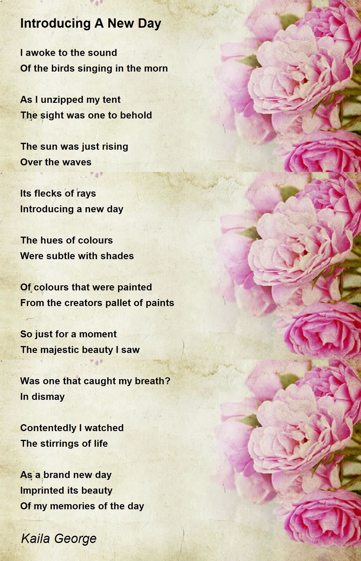 Introducing A New Day Poem by Kaila Poem Hunter