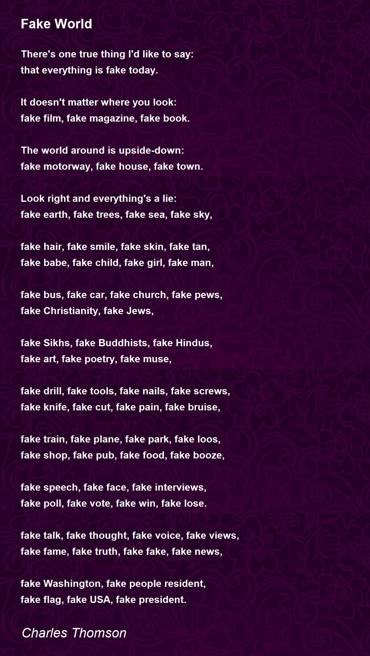 Fake World Fake World Poem by Charles Thomson