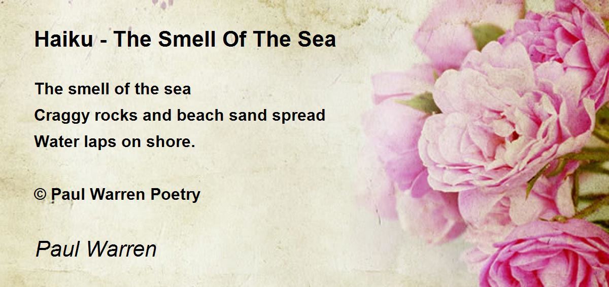 Haiku The Smell Of The Sea Haiku The Smell Of The Sea Poem by