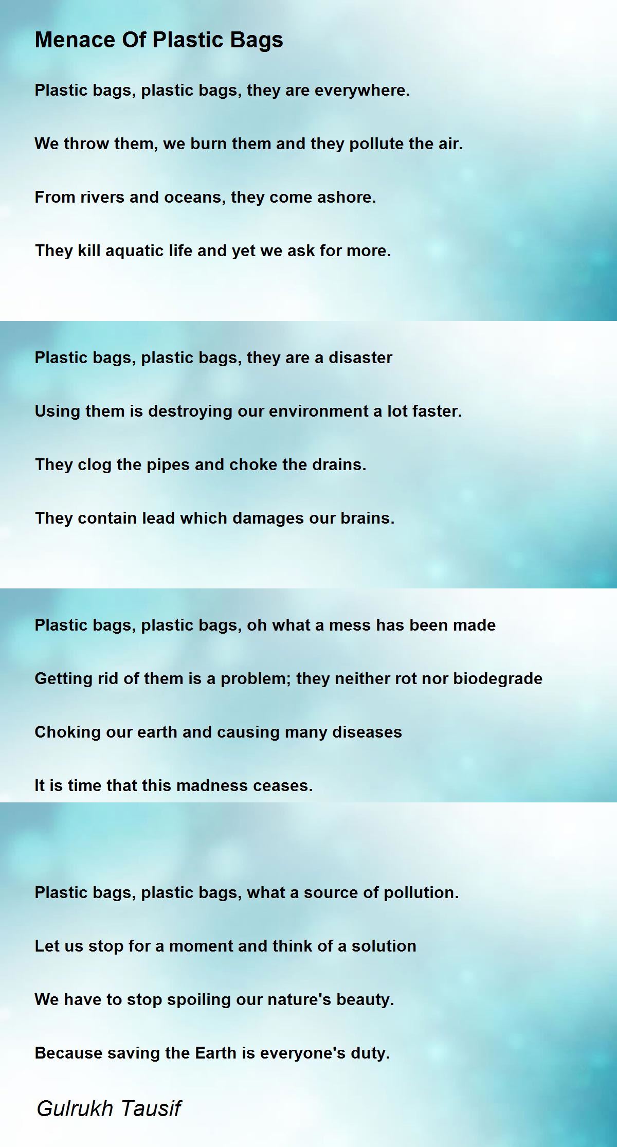 Menace Of Plastic Bags Menace Of Plastic Bags Poem by Gulrukh Tausif