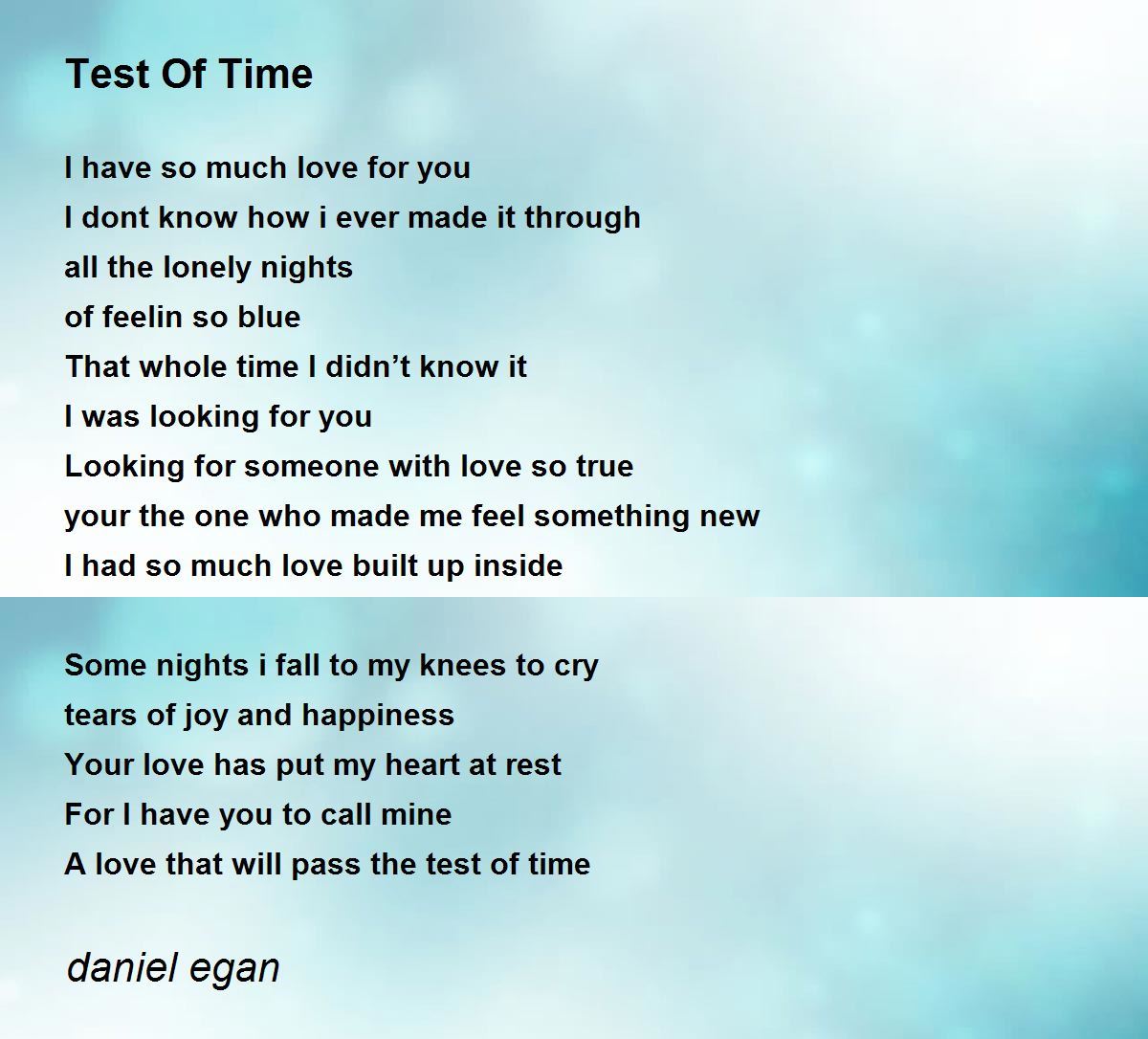 Test Of Time Test Of Time Poem by daniel egan