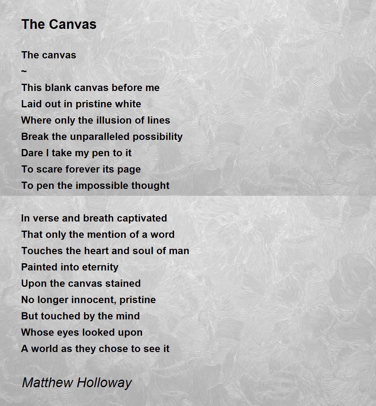 The Canvas Poem by Matthew Holloway Poem Hunter