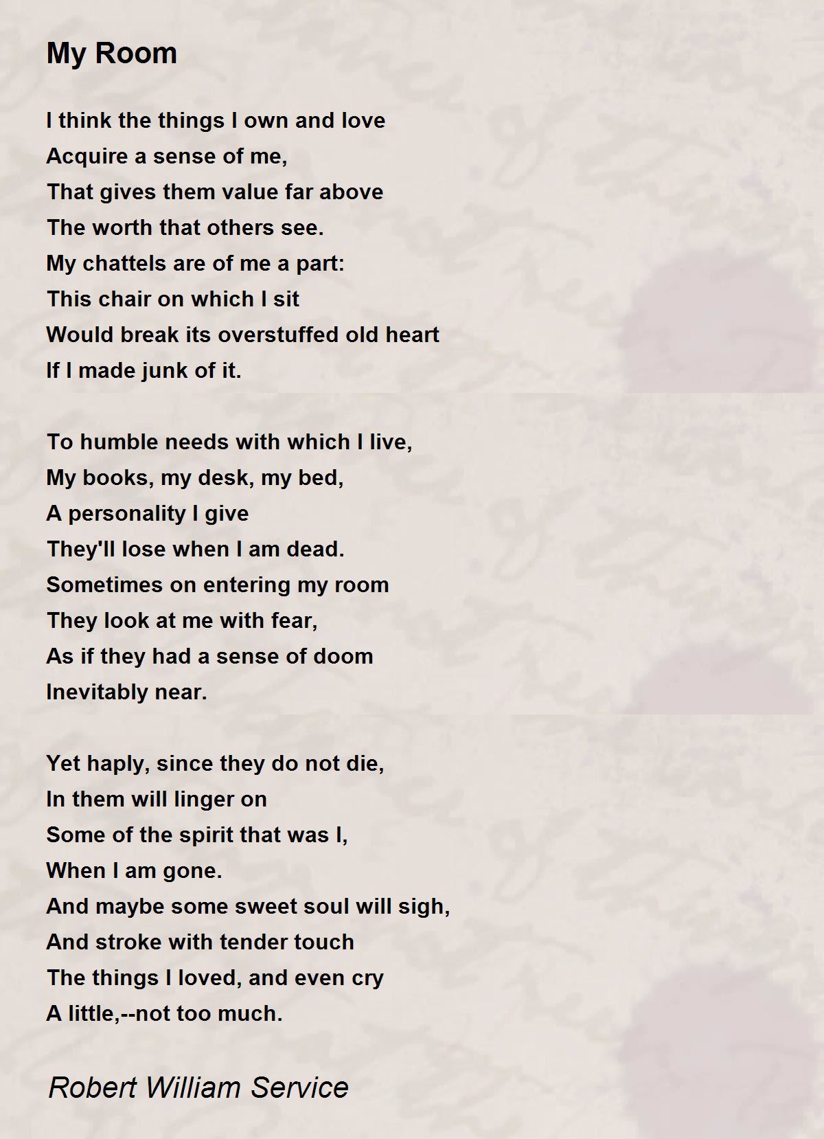 My Room My Room Poem by Robert William Service