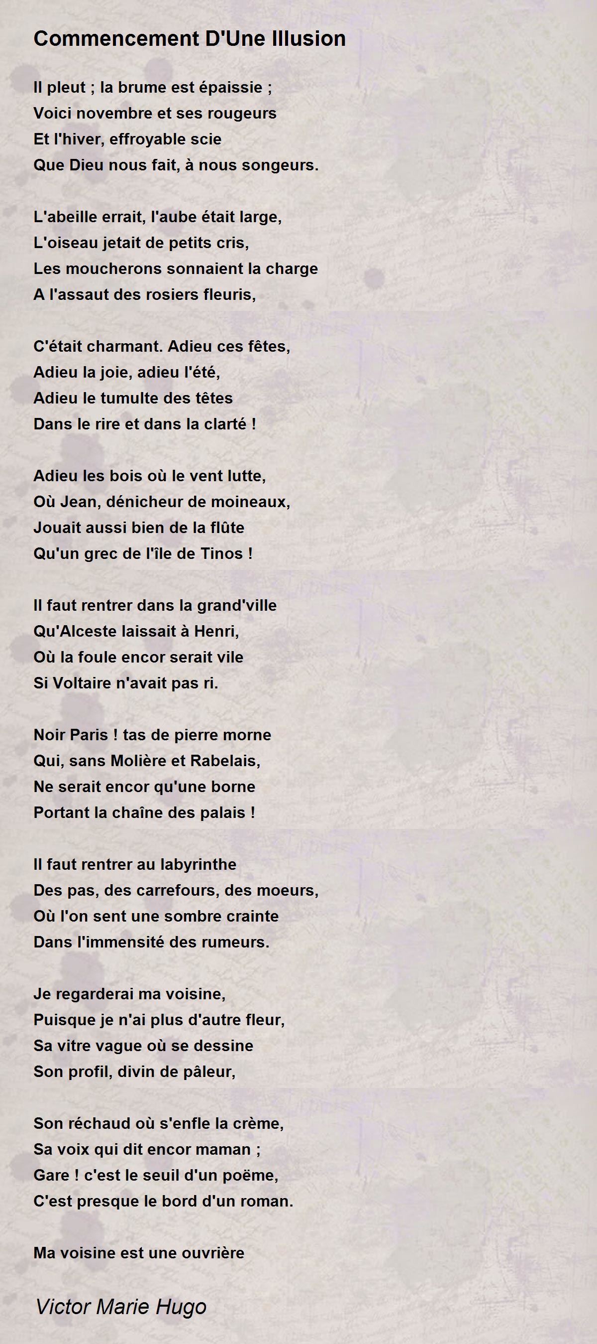 Commencement D'Une Illusion Poem by Victor Marie Hugo - Poem Hunter