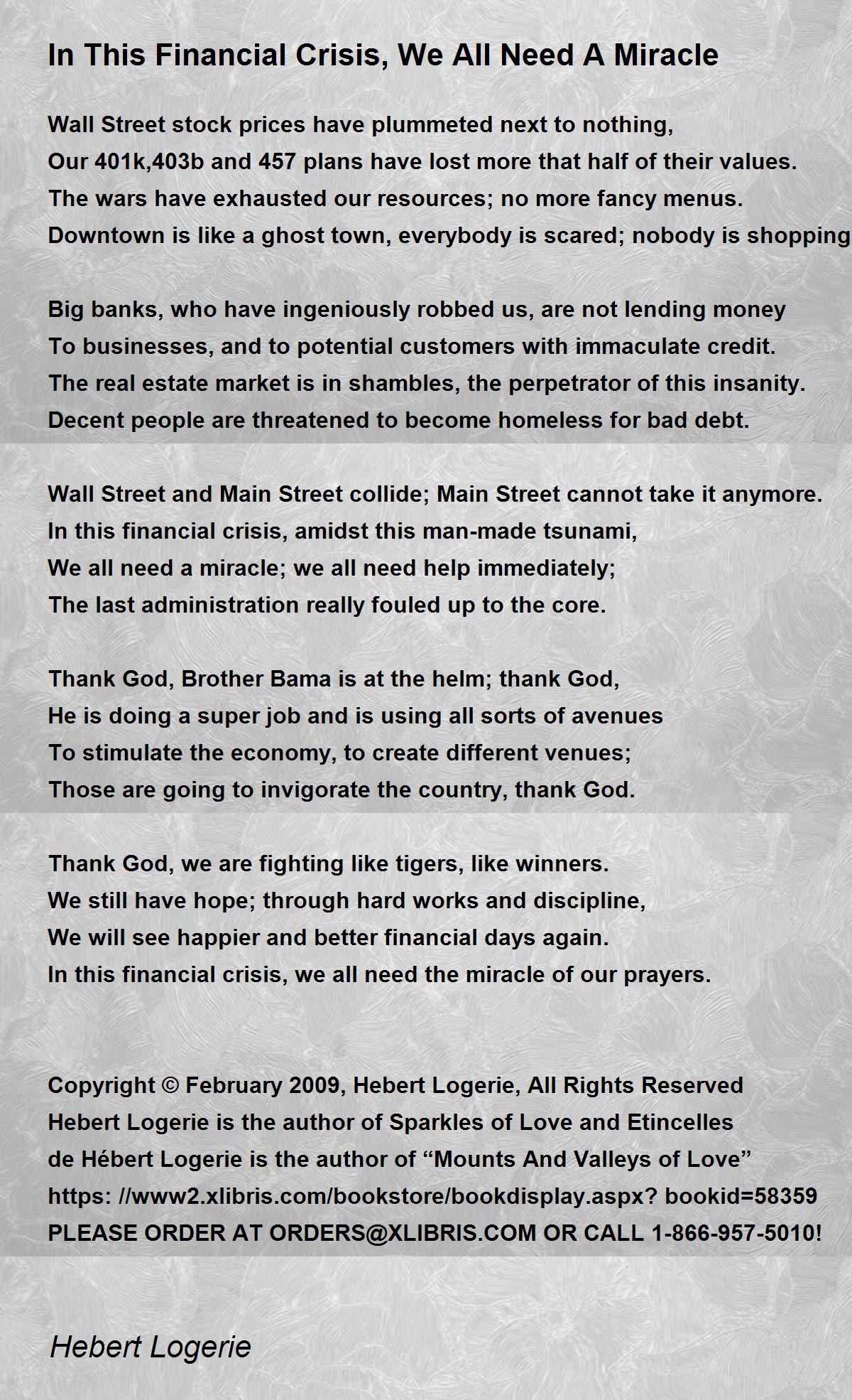 In This Financial Crisis, We All Need A Miracle Poem by Hebert Logerie