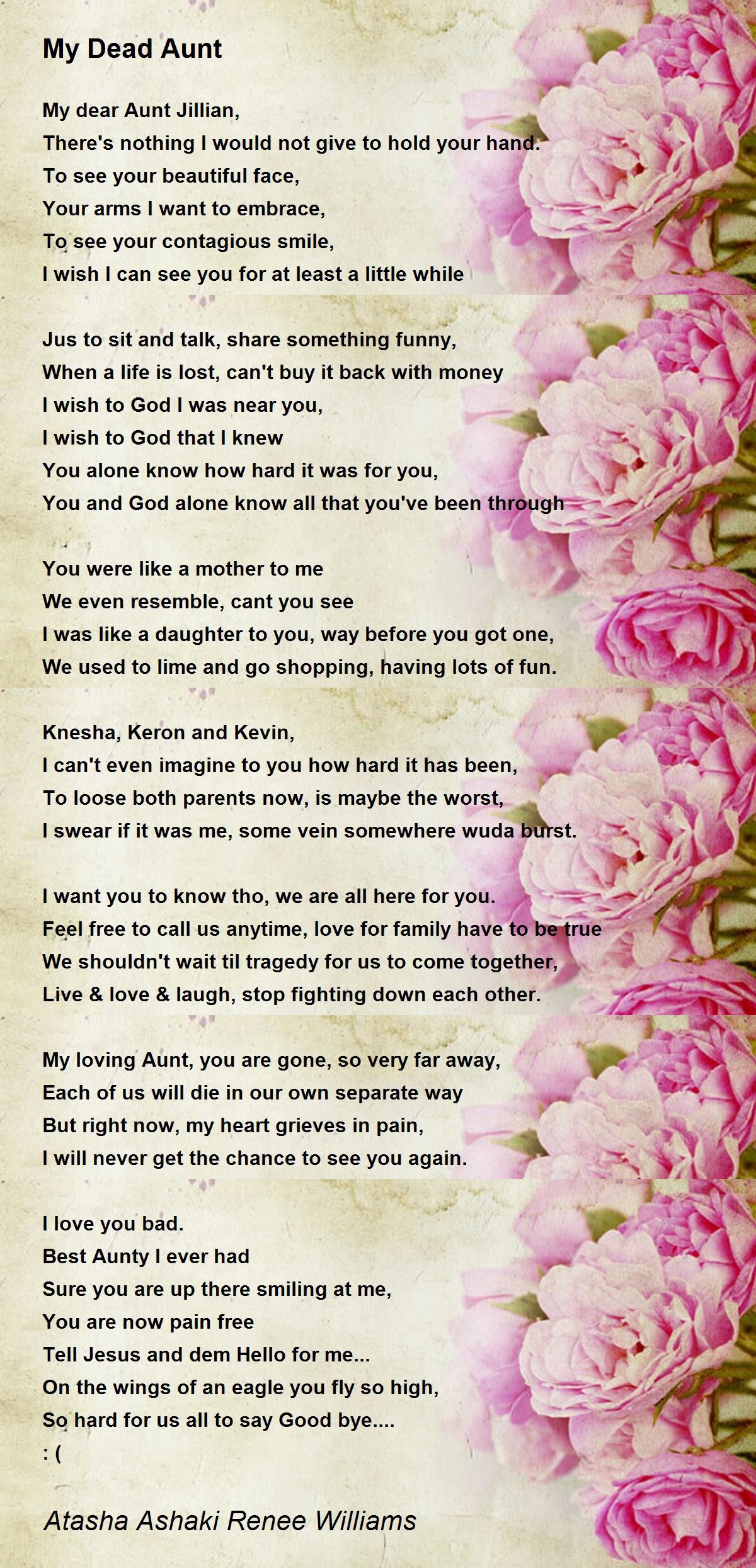 My Dead Aunt by Atasha Ashaki Renee Williams - My Dead Aunt Poem