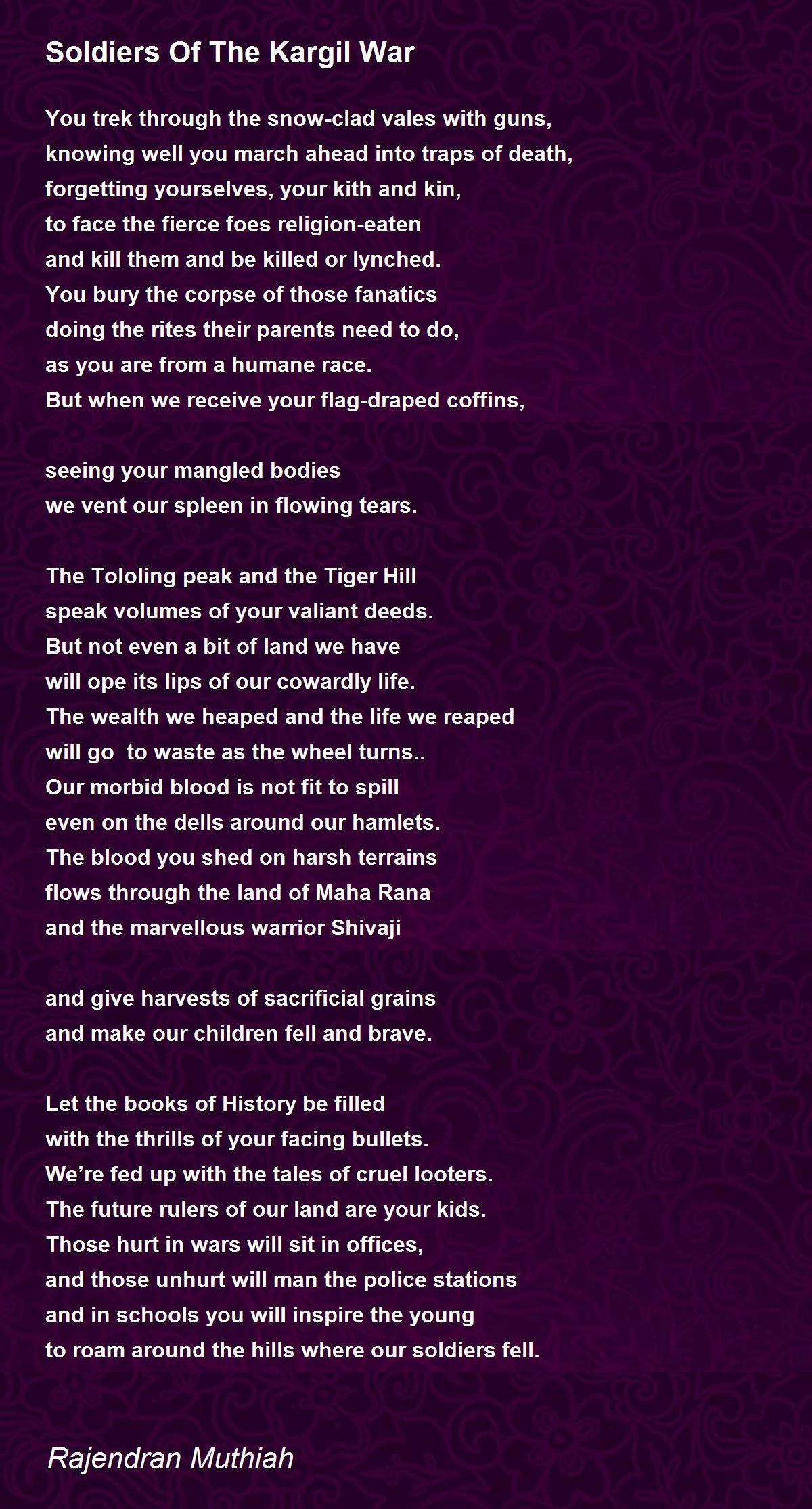 Soldiers Of The Kargil War Poem by Rajendran Muthiah - Poem Hunter