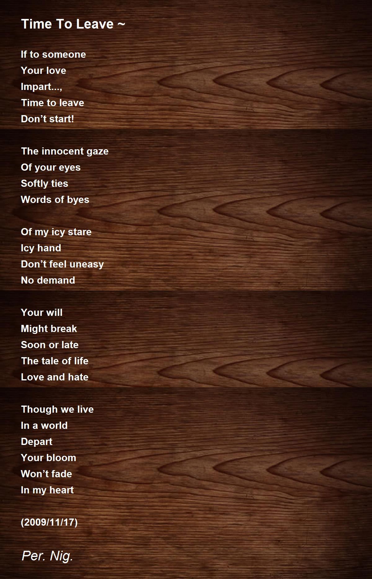 Time To Leave Poem By Per Nig Poem Hunter Comments
