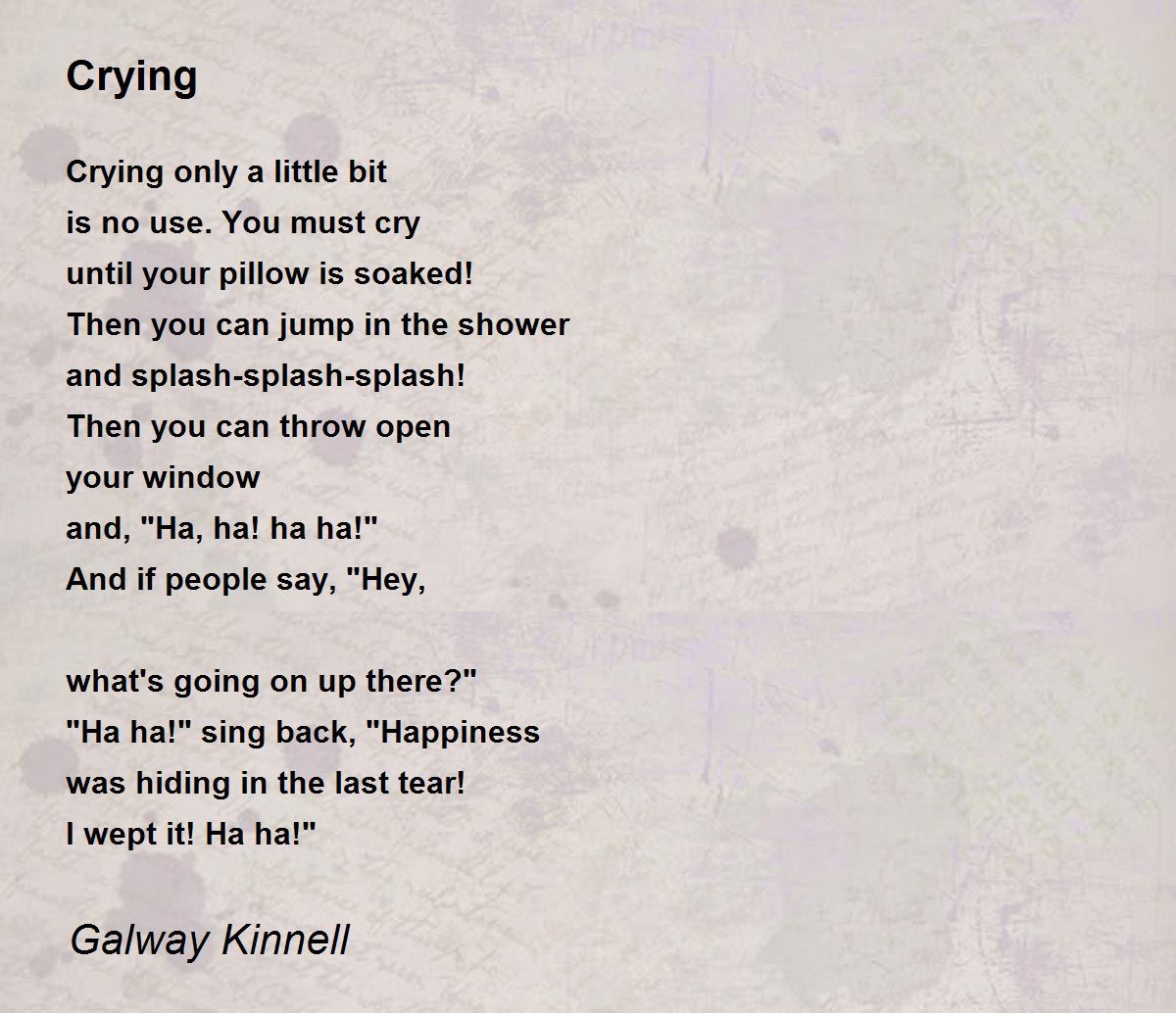 Crying Crying Poem by Galway Kinnell