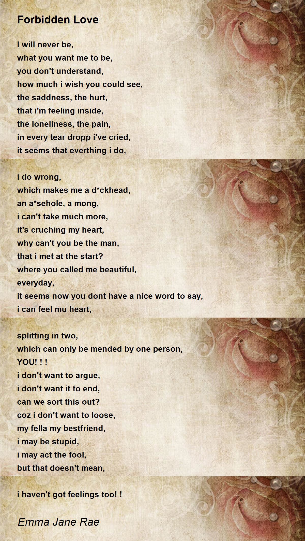 Forbidden Love Forbidden Love Poem by Emma Jane Rae