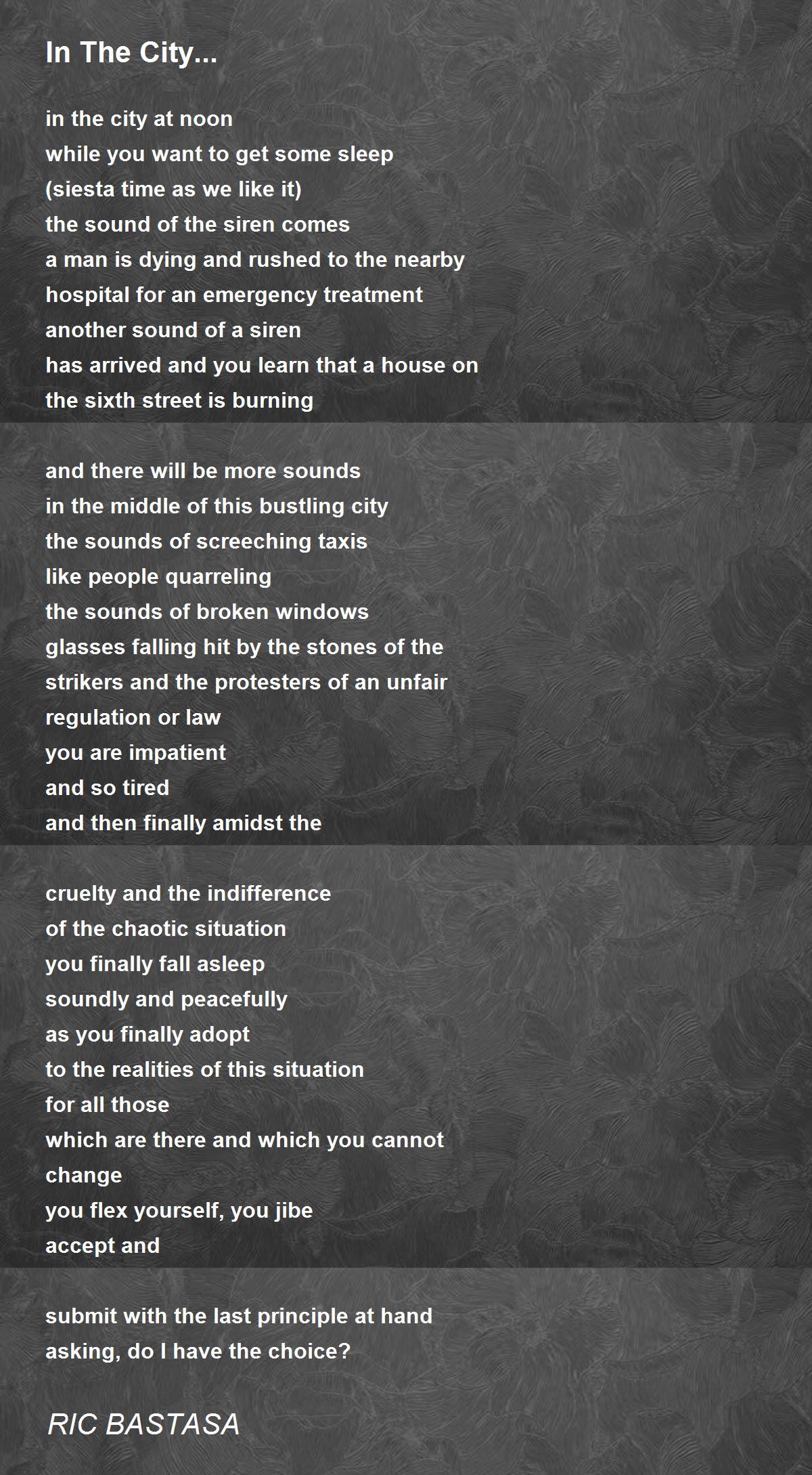 In The City... In The City... Poem by RIC BASTASA