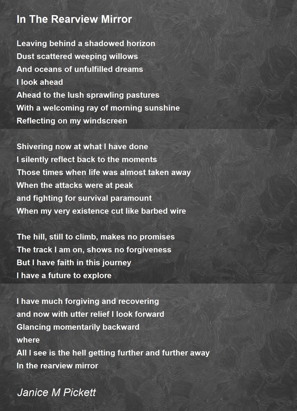 In The Rearview Mirror In The Rearview Mirror Poem by Janice M Pickett