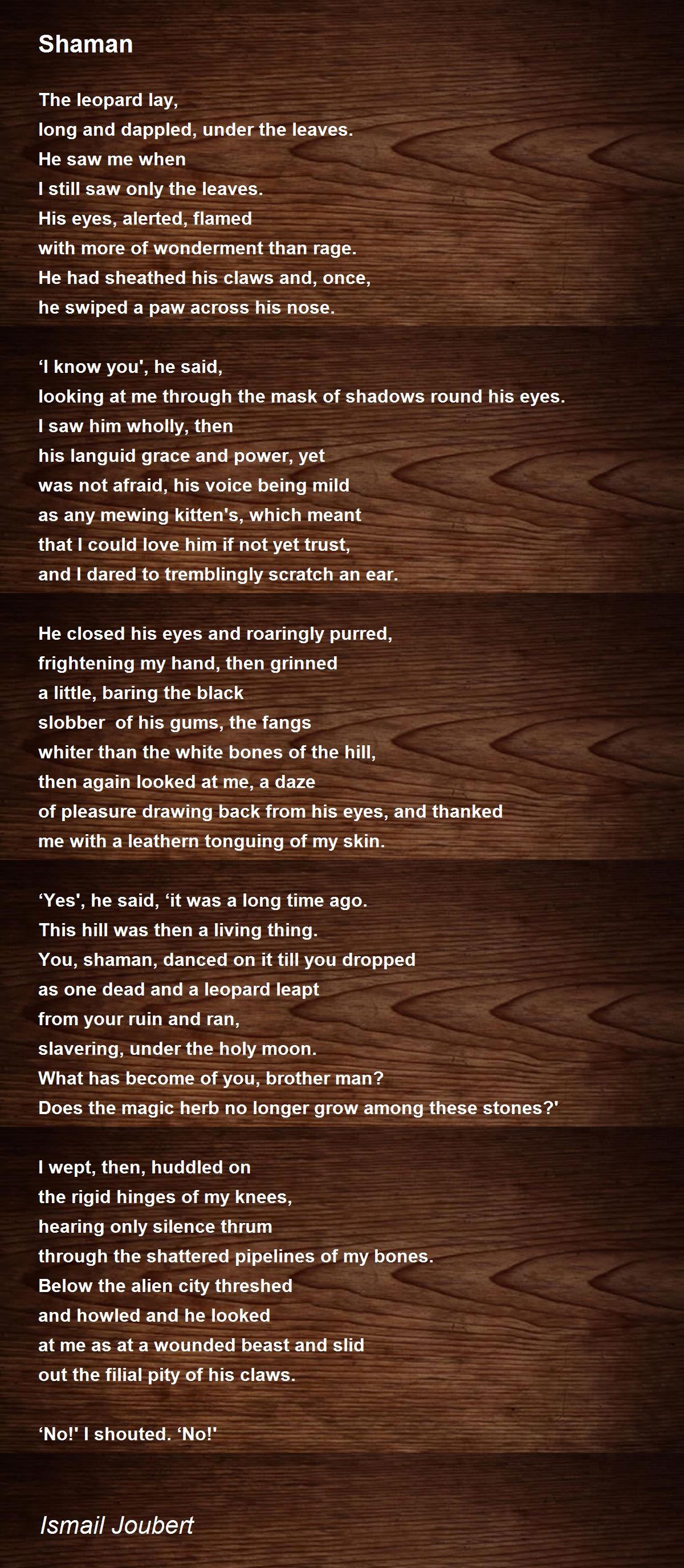 Shaman Shaman Poem by Ismail Joubert