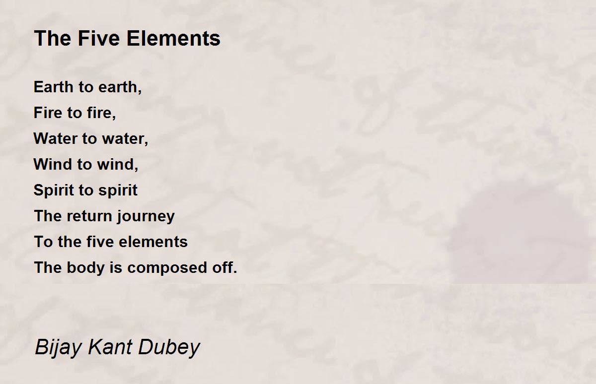 The Five Elements The Five Elements Poem by Bijay Kant Dubey