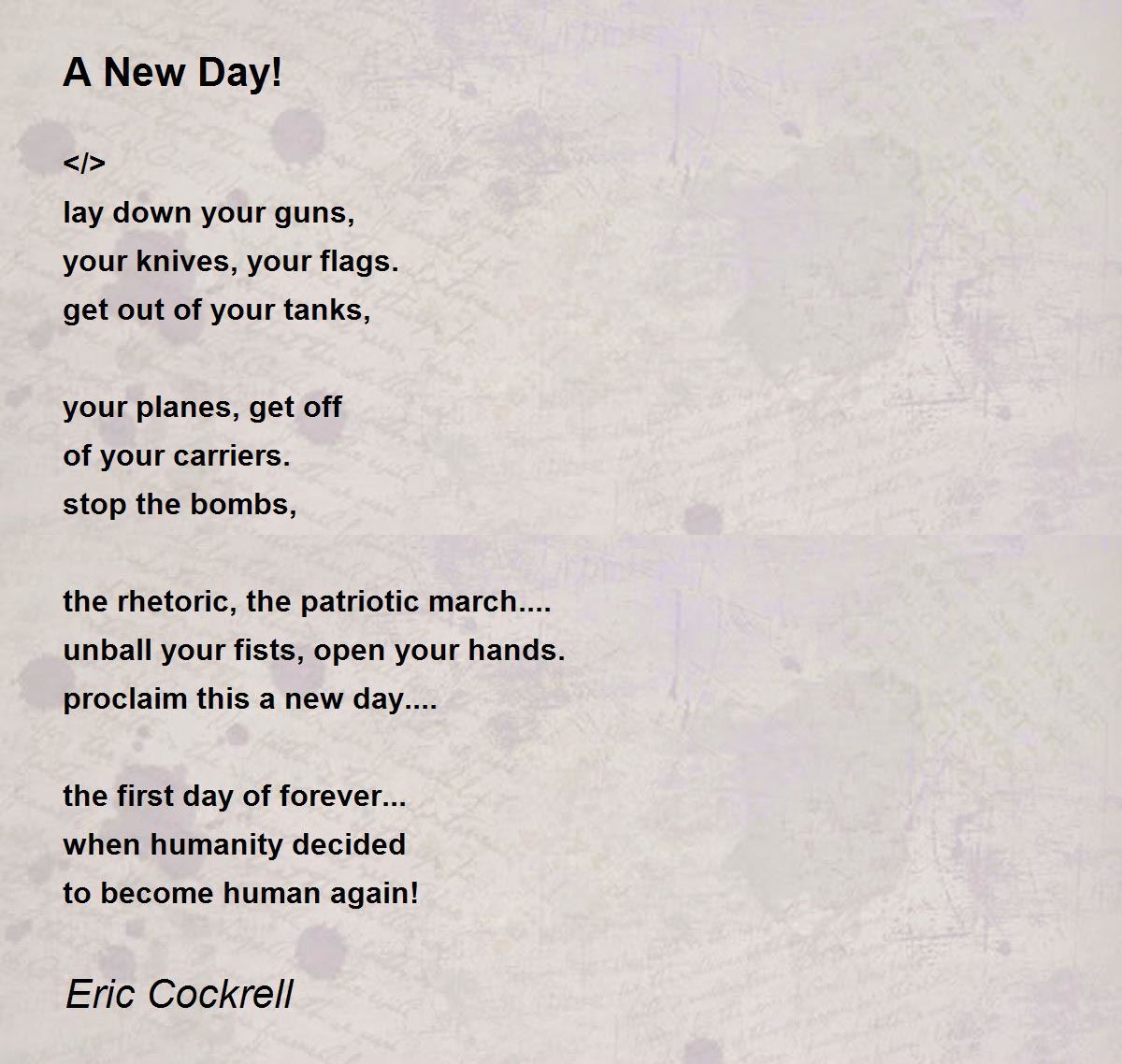 A New Day! A New Day! Poem by Eric Cockrell