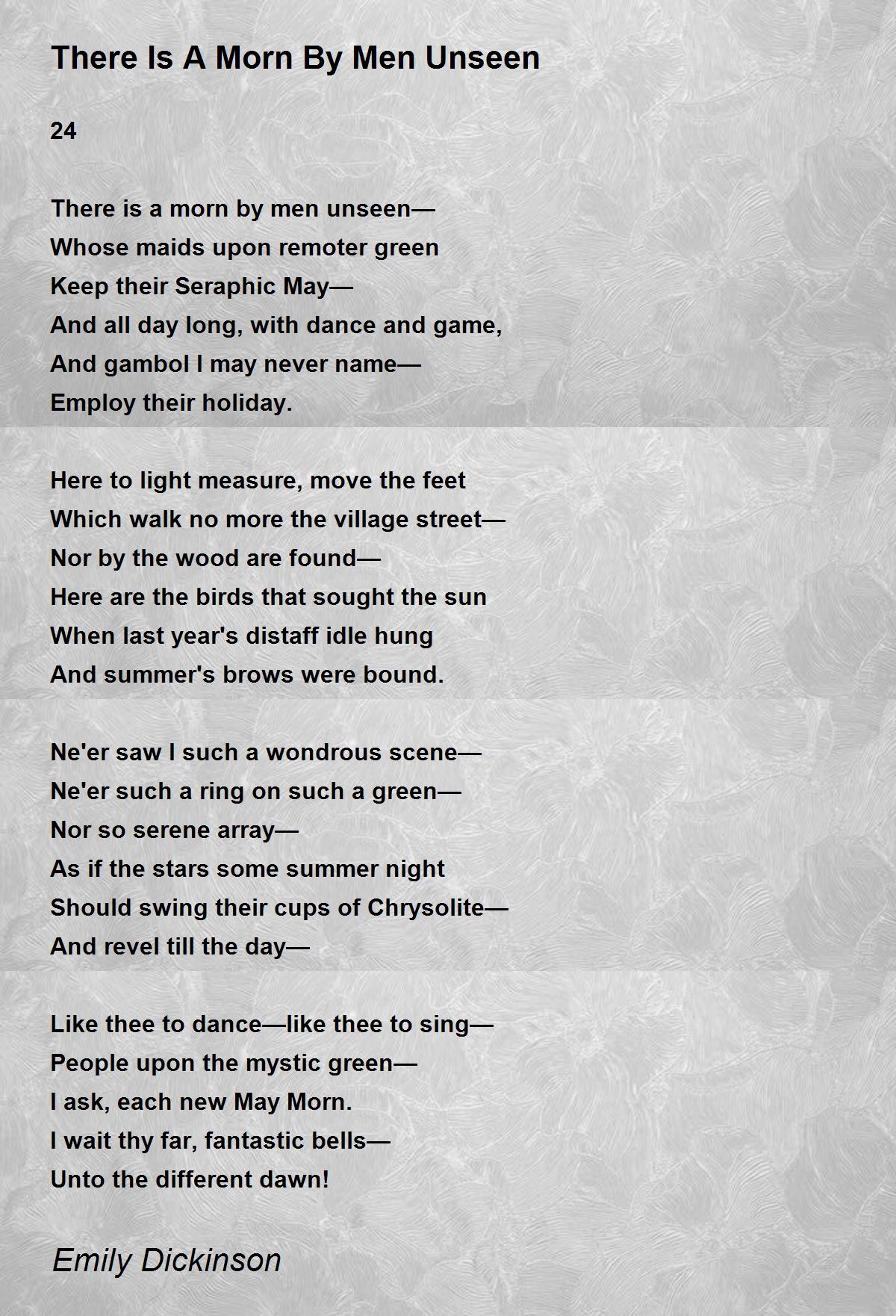 There Is A Morn By Men Unseen There Is A Morn By Men Unseen Poem by