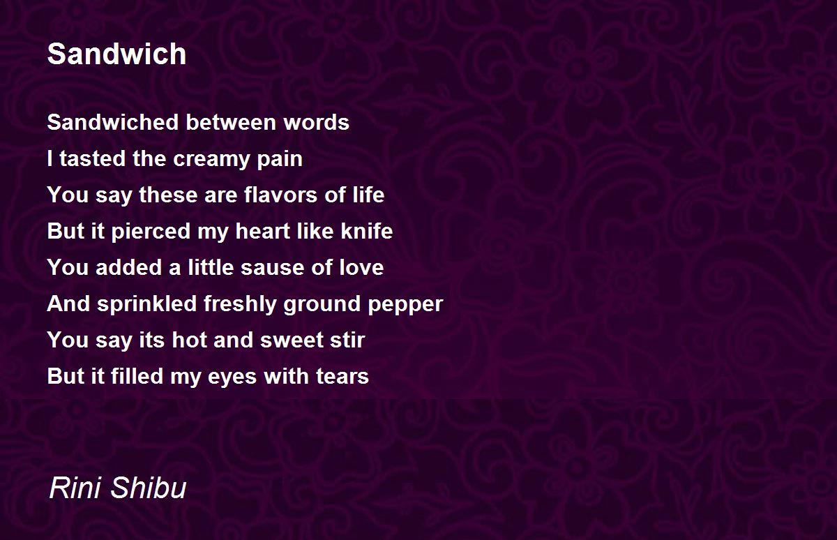 Sandwich Sandwich Poem by Rini Shibu