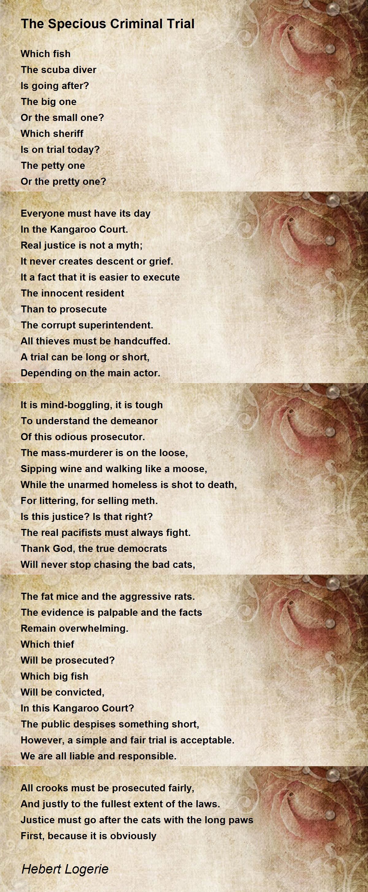 The Specious Criminal Trial Poem by Hebert Logerie - Poem Hunter