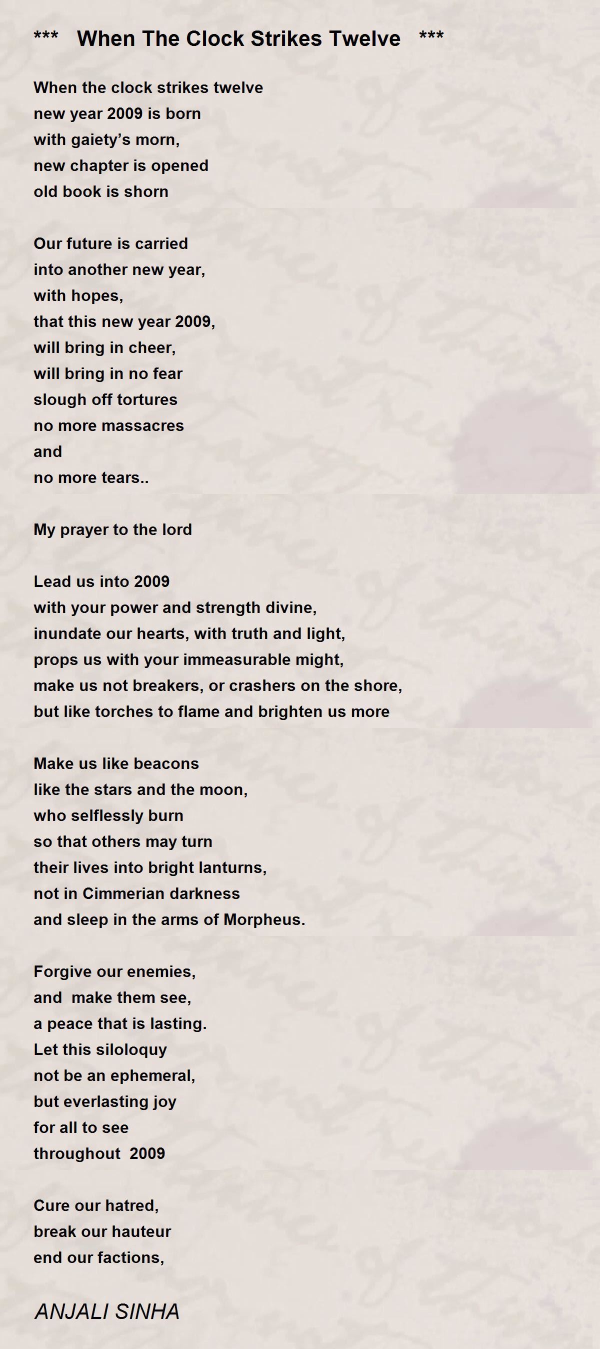 When The Clock Strikes Twelve *** Poem by ANJALI SINHA Poem Hunter