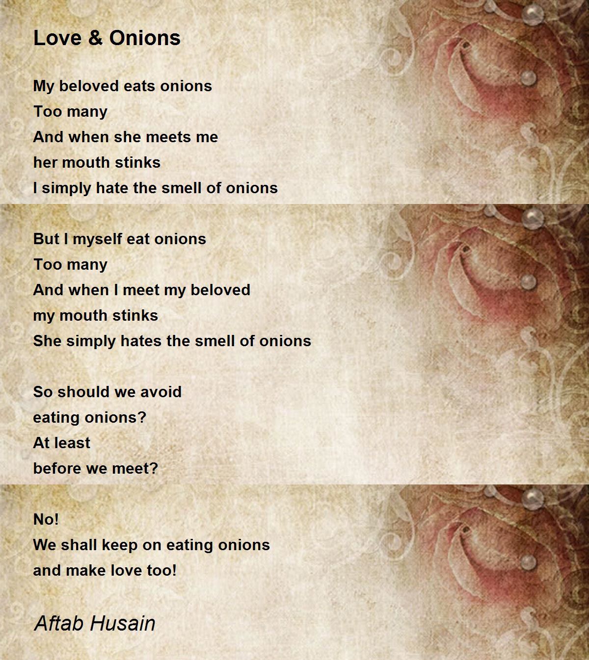 Love & Onions by Aftab Husain Love & Onions Poem