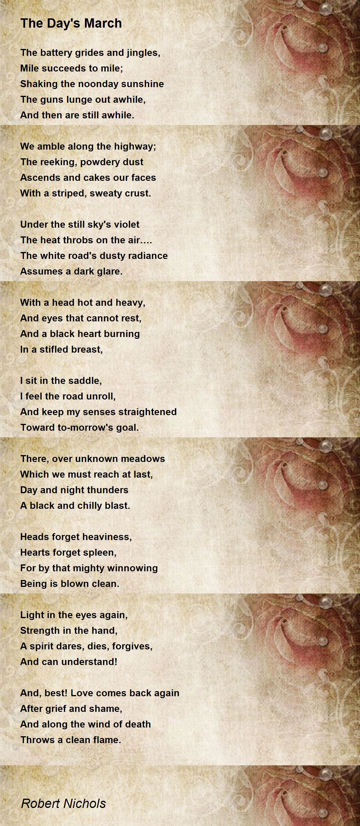 The Day's March Poem by Robert Nichols - Poem Hunter