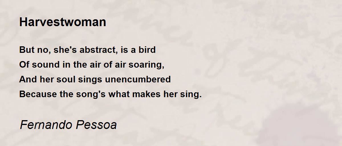 Harvestwoman Poem by Fernando Pessoa - Poem Hunter