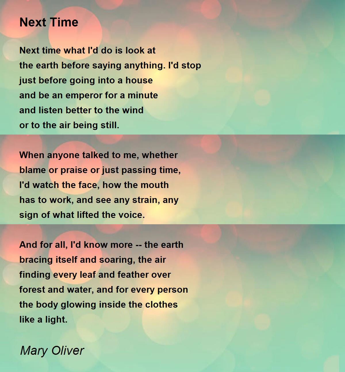 Next Time Next Time Poem by Mary Oliver