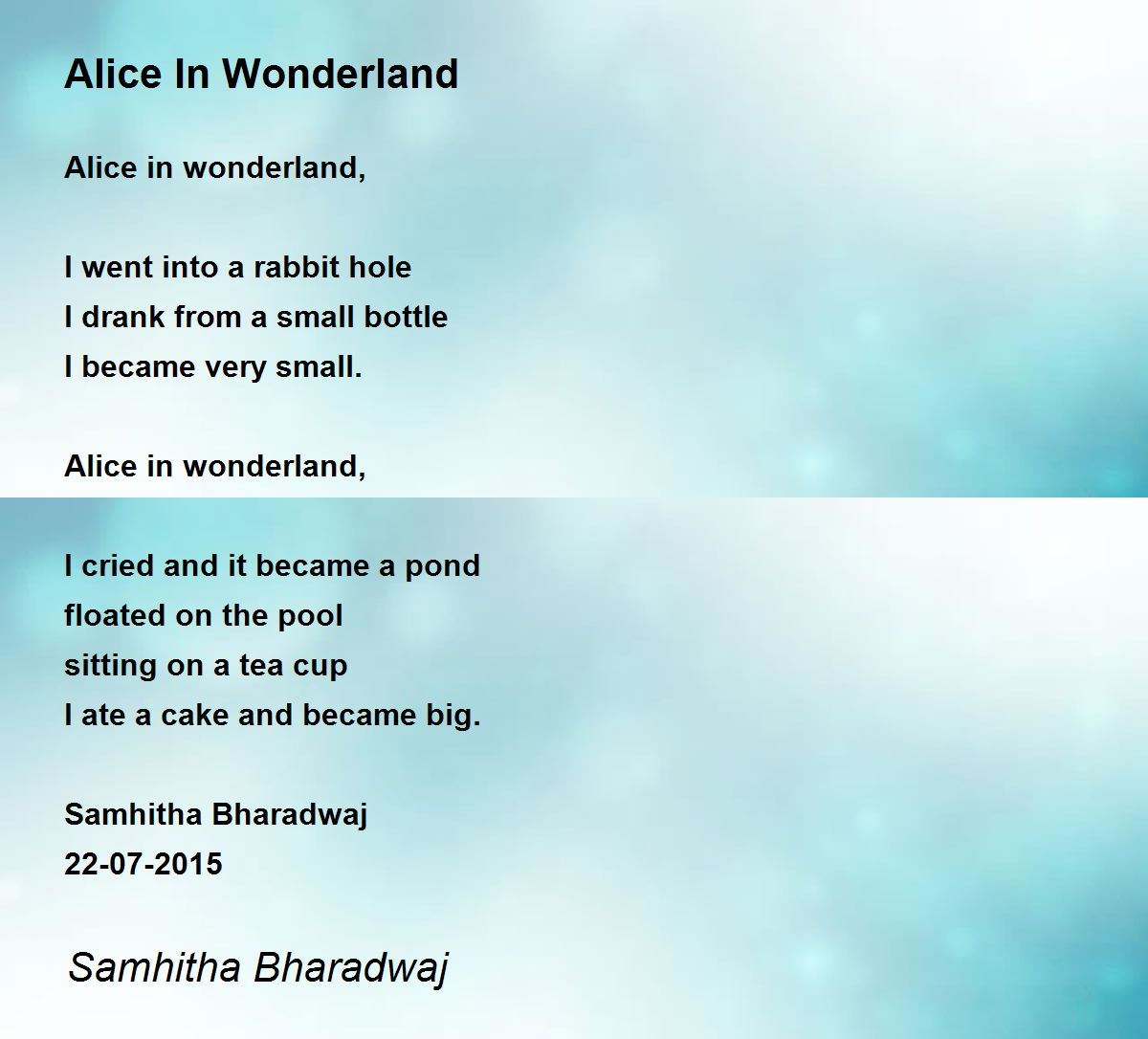 Alice In Wonderland - Alice In Wonderland Poem by Samhitha Bharadwaj