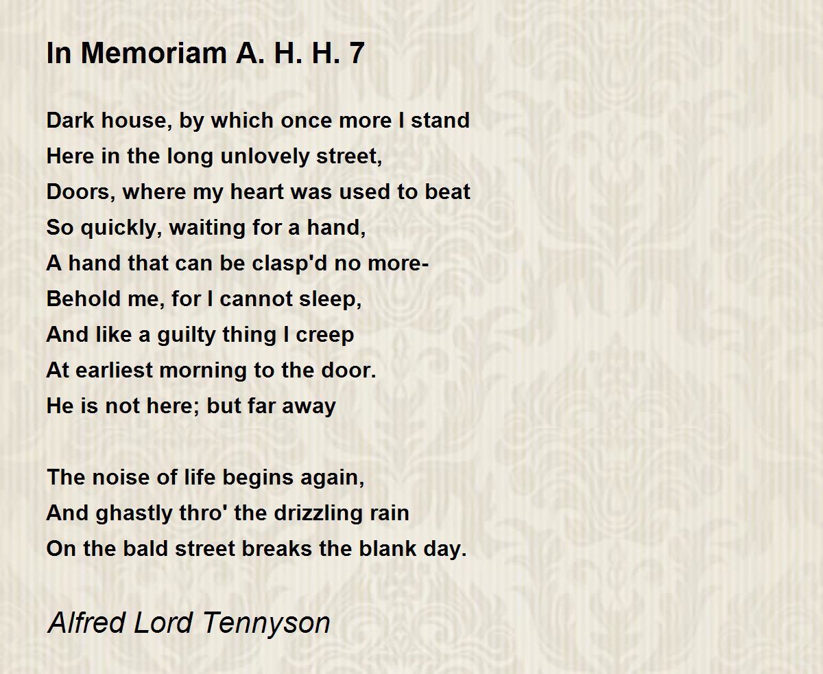 In Memoriam A. H. H. 7 Poem by Alfred Lord Tennyson - Poem Hunter