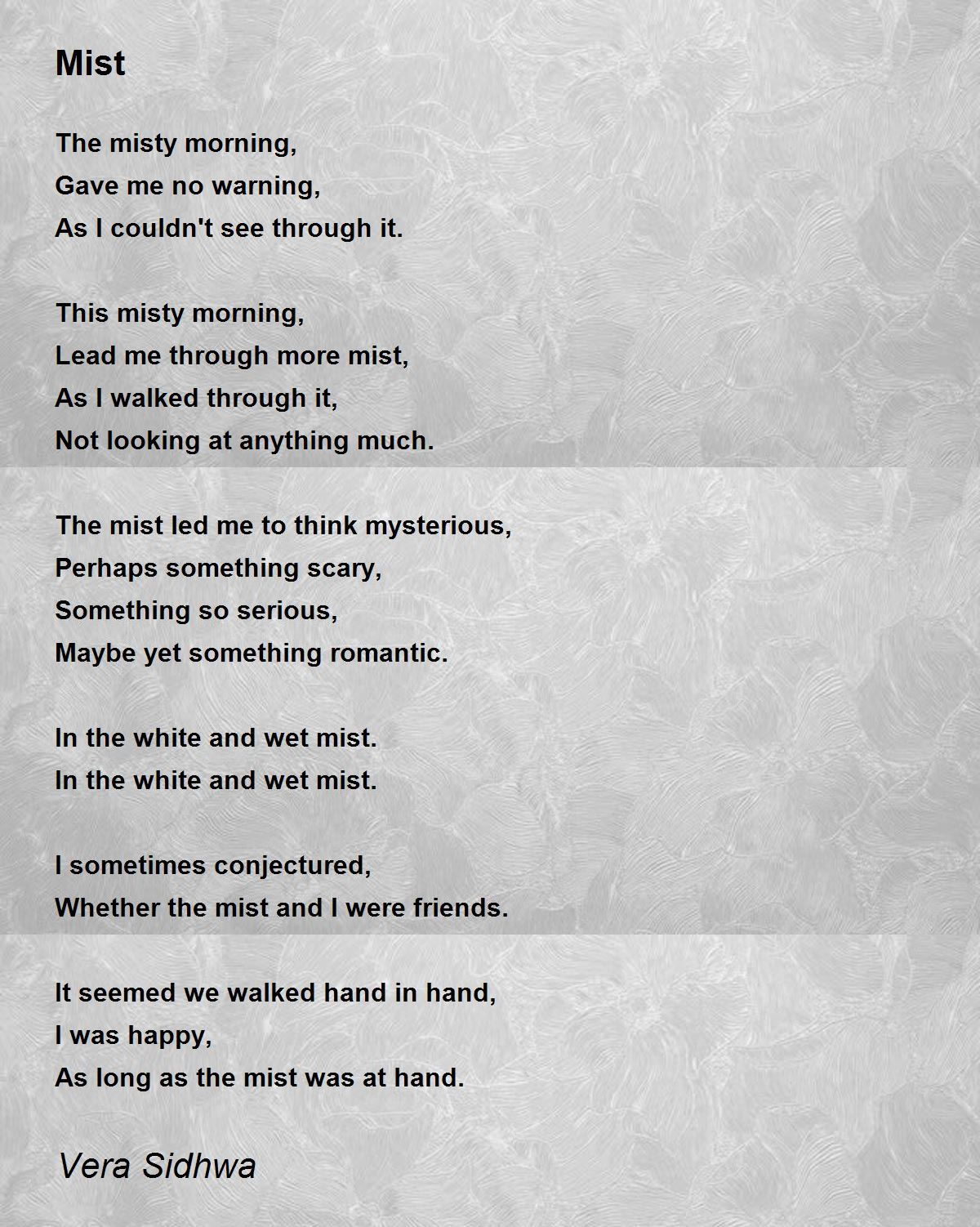 Mist Mist Poem by Vera Sidhwa