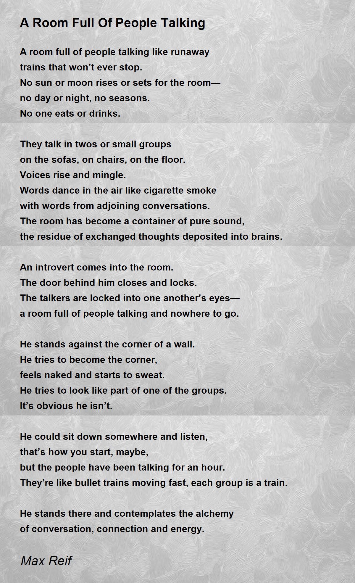 A Room Full Of People Talking A Room Full Of People Talking Poem by