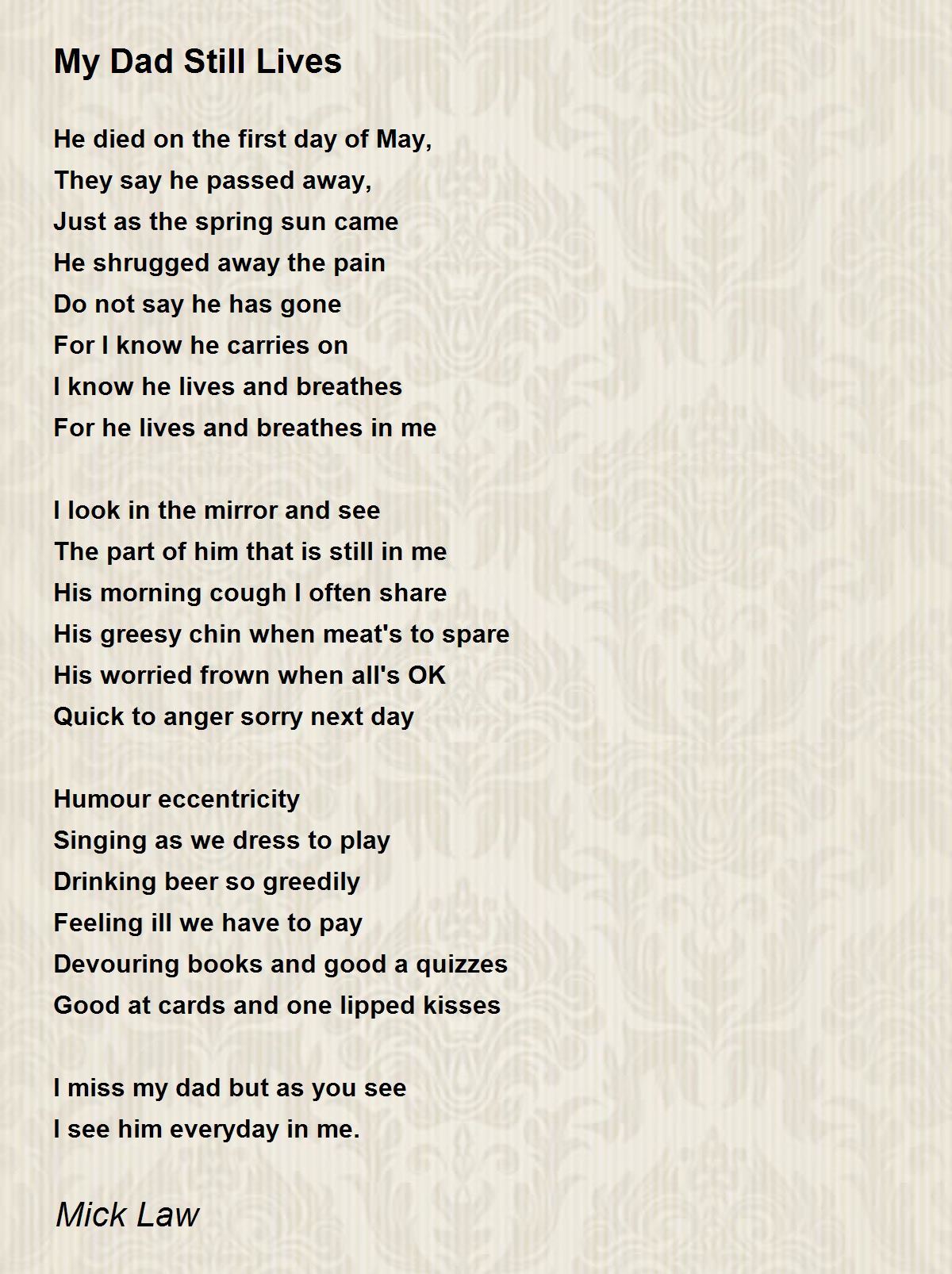 I Miss My Dad Poem My Dad Still Lives - My Dad Still Lives Poem By Mick Law