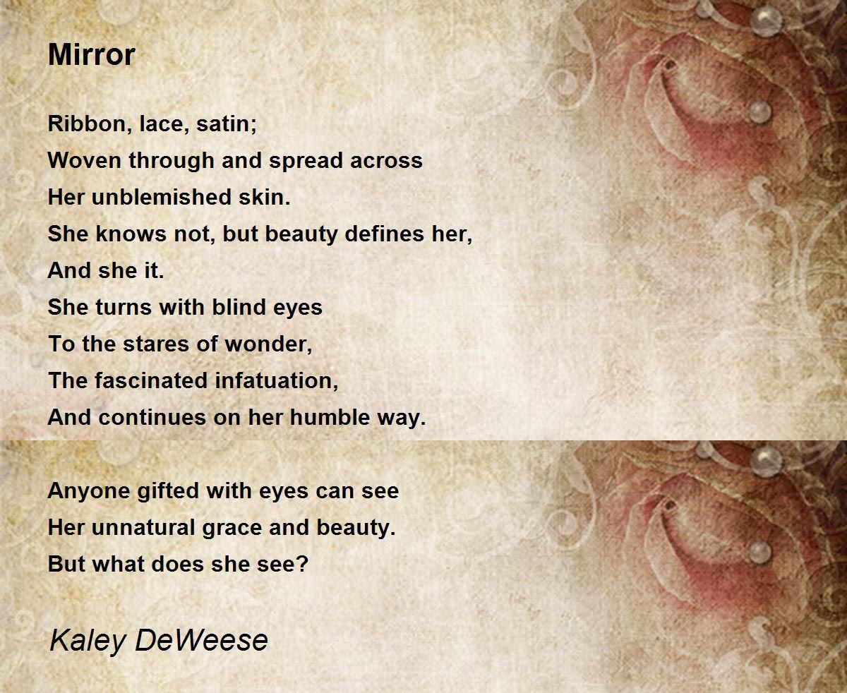 Mirror Mirror Poem by Kaley DeWeese