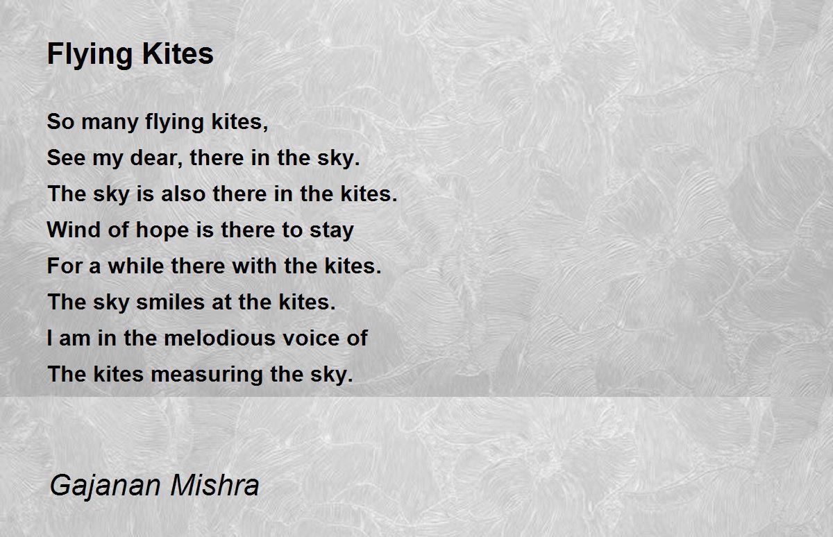 Flying Kites Flying Kites Poem by Gajanan Mishra