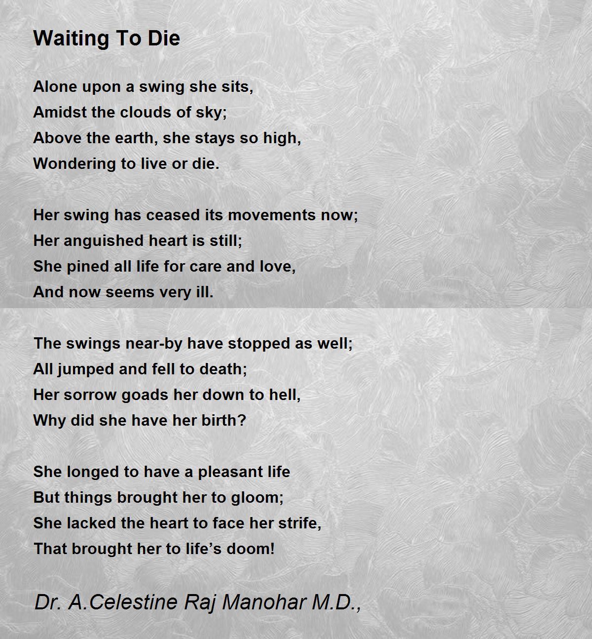 Waiting To Die by Dr John Celes Waiting To Die Poem
