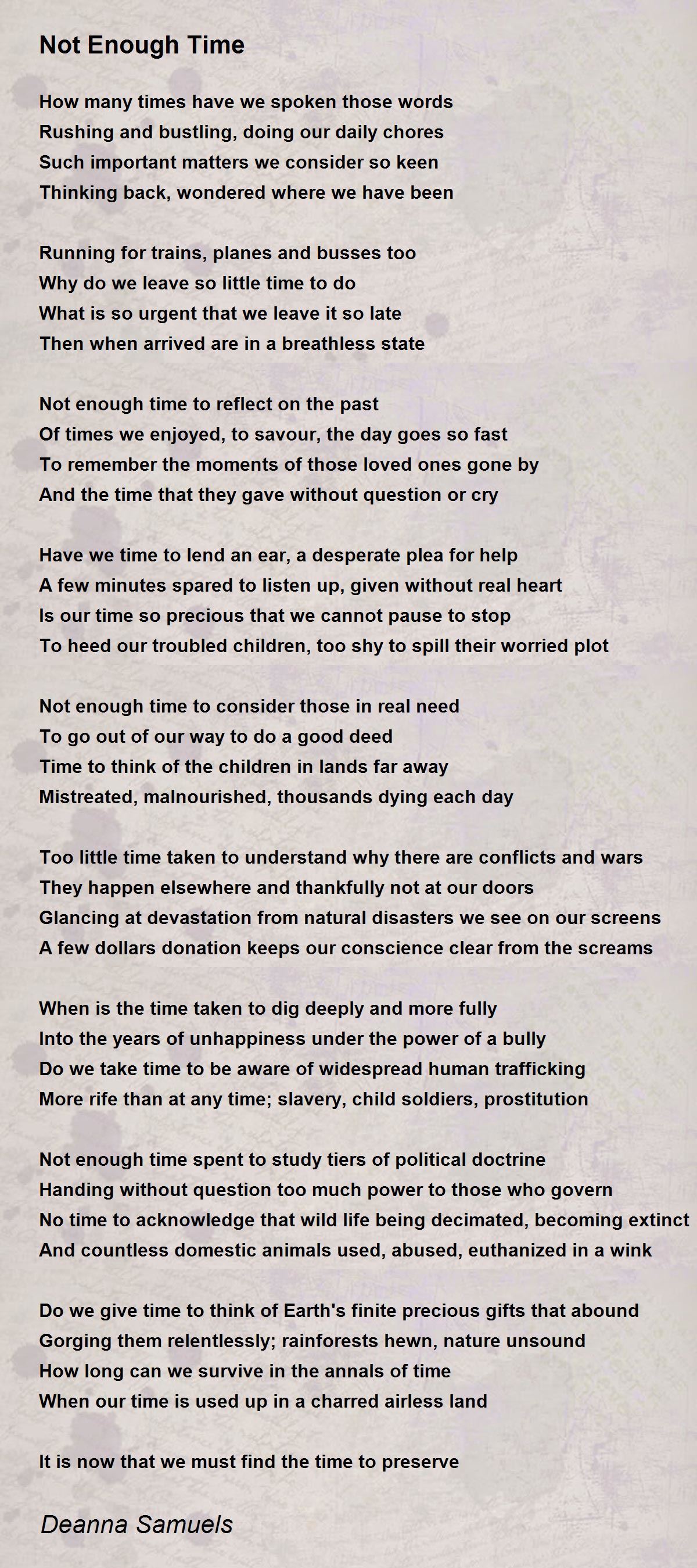 Not Enough Time Not Enough Time Poem by Deanna Samuels