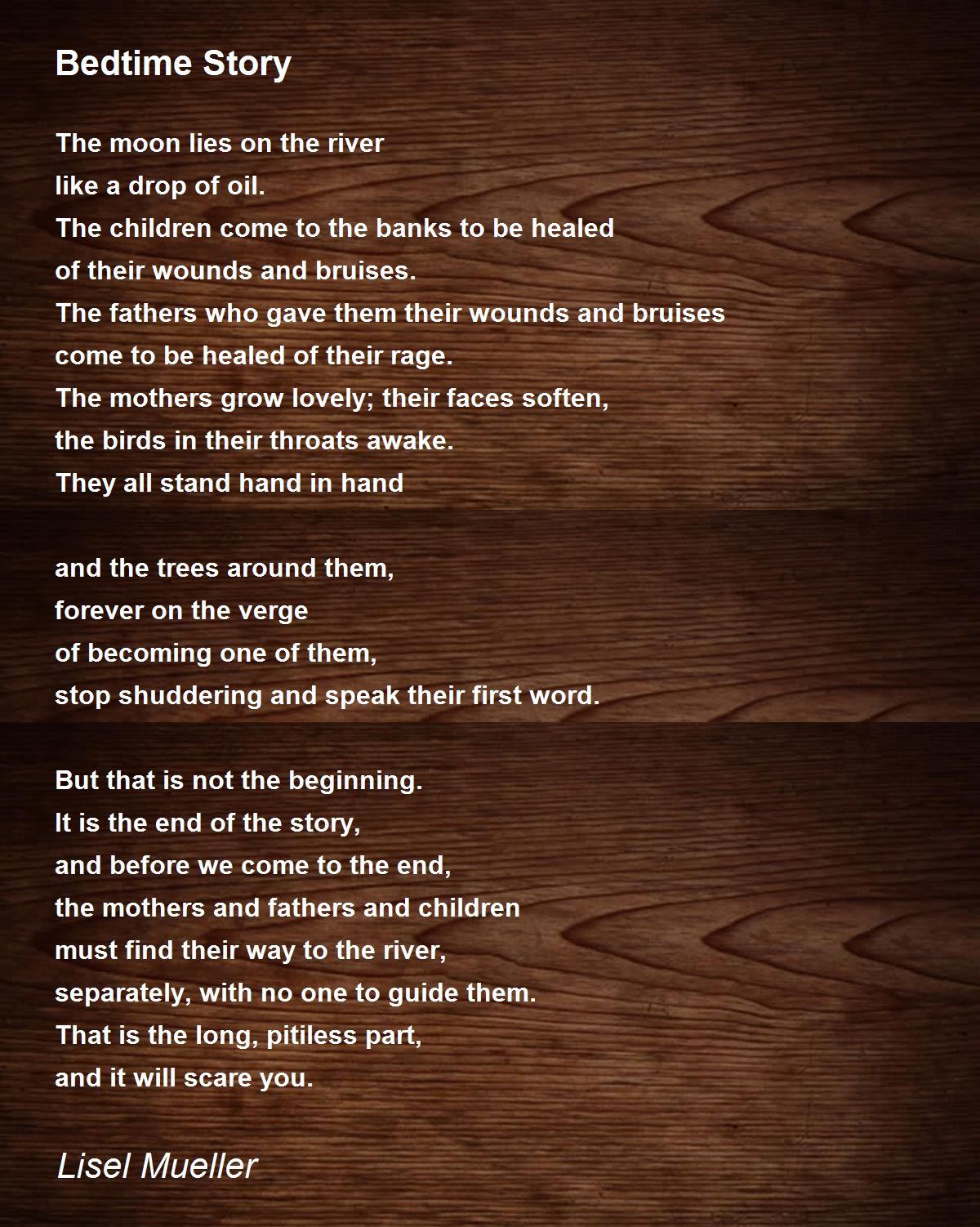 Bedtime Story Bedtime Story Poem by Lisel Mueller