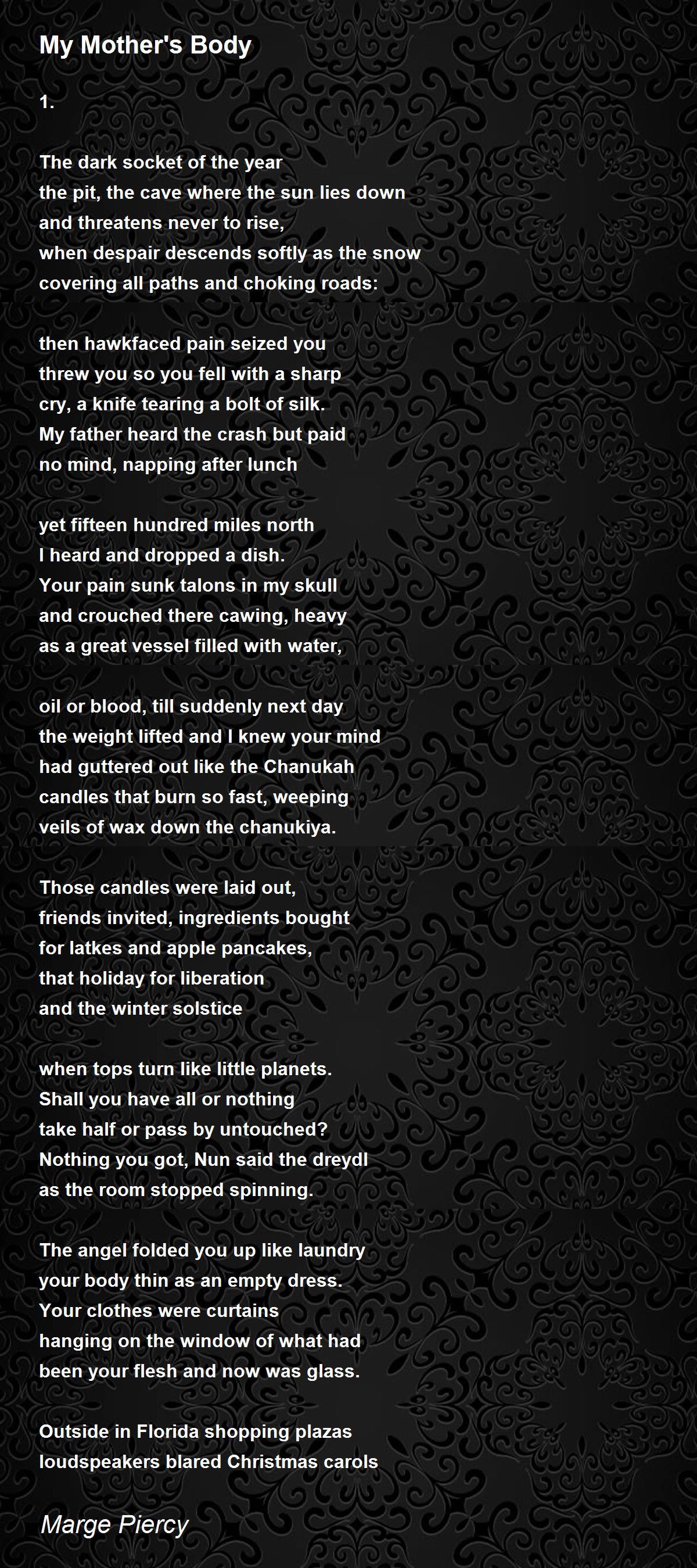 My Mother's Body Poem by Marge Piercy - Poem Hunter