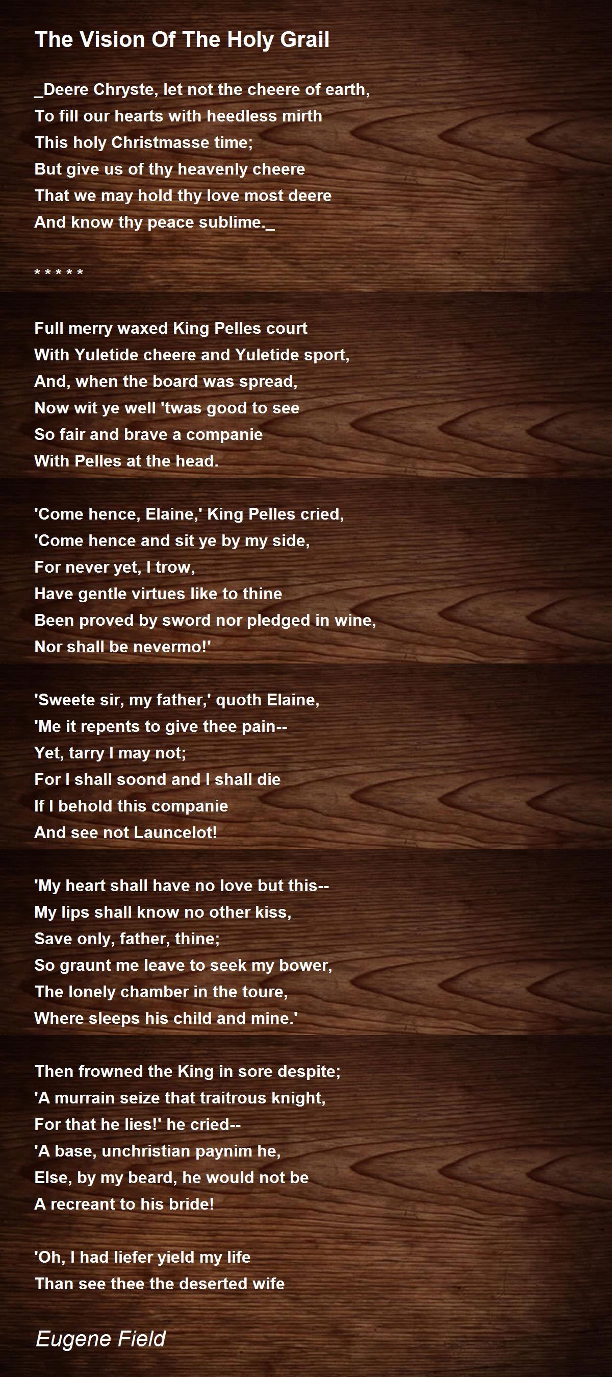 The Vision Of The Holy Grail The Vision Of The Holy Grail Poem by