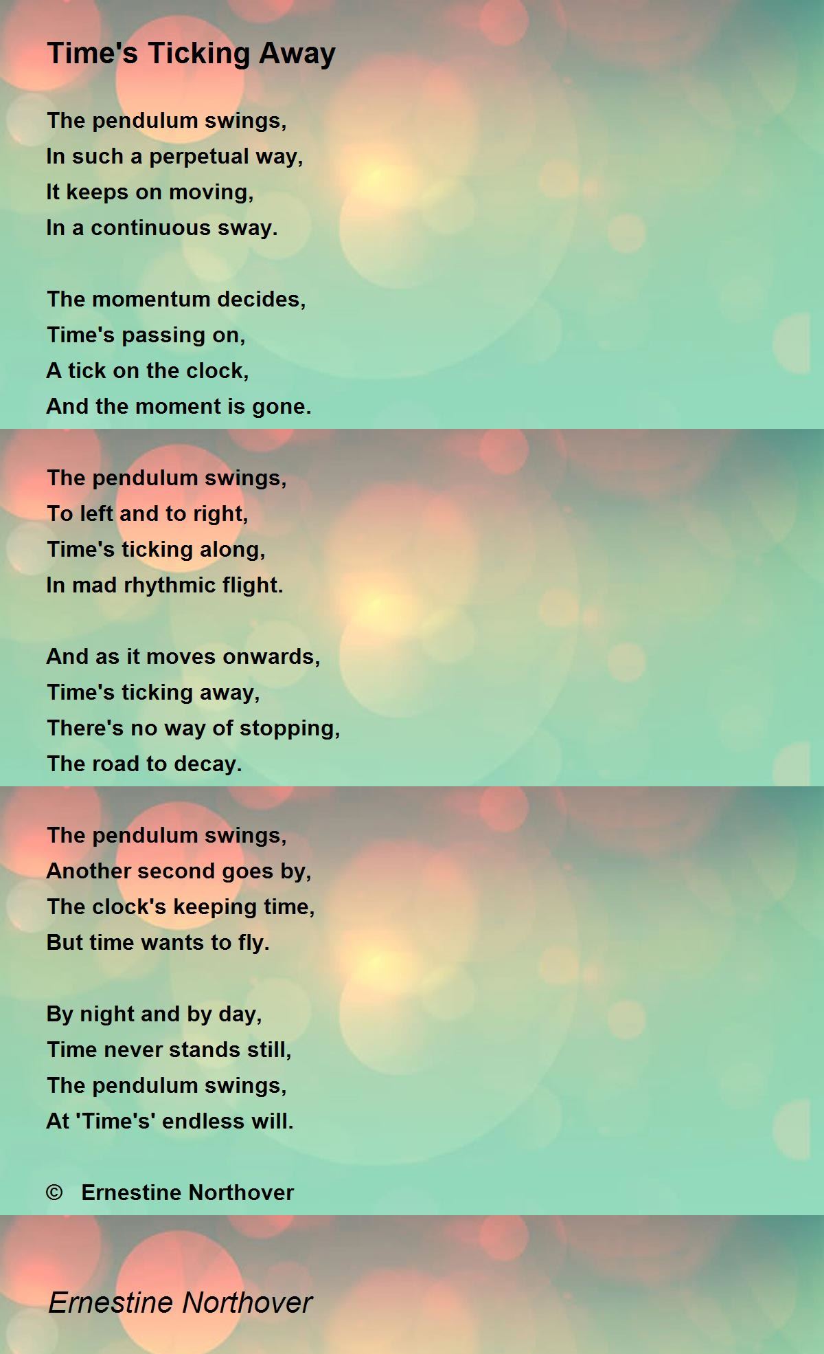 Time's Ticking Away Time's Ticking Away Poem by Ernestine Northover