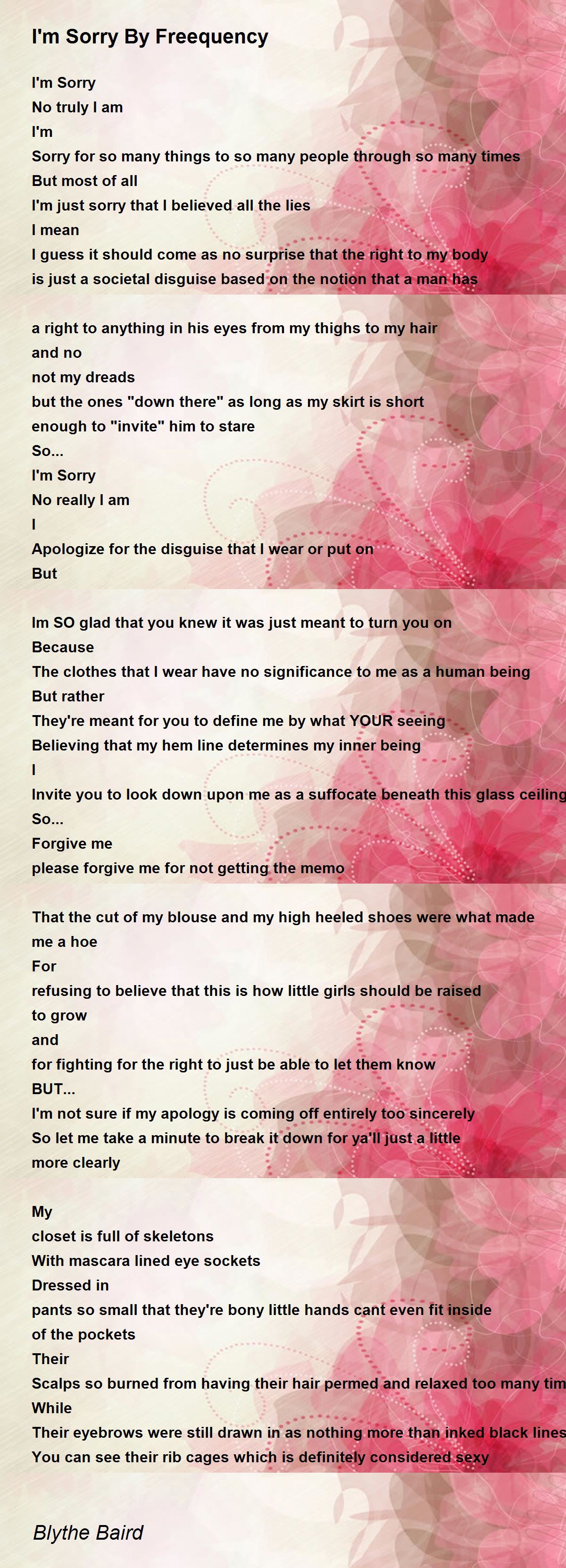 I'm Sorry By Freequency - I'm Sorry By Freequency Poem by Blythe Baird