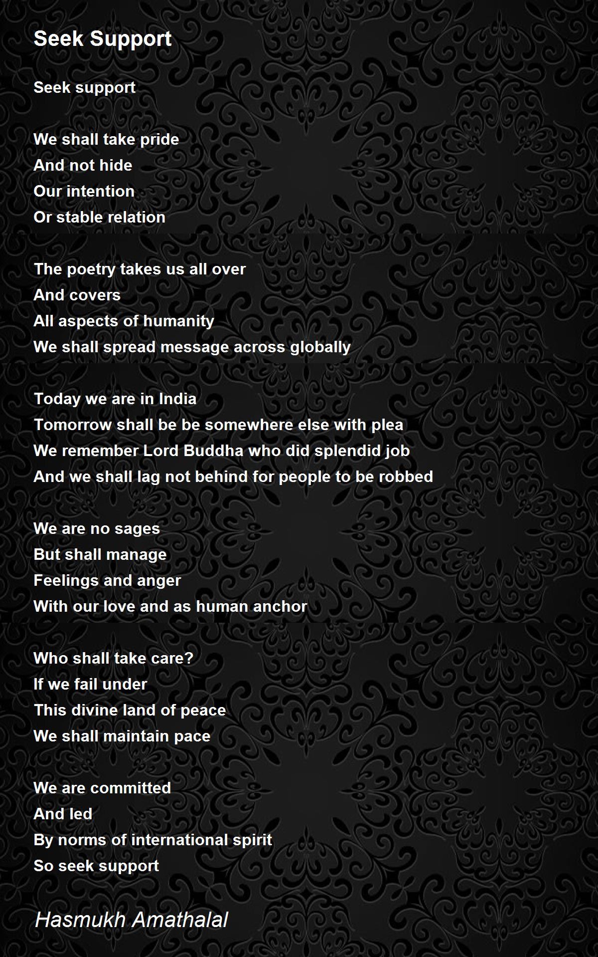 Seek Support by Mehta Hasmukh Amathalal Seek Support Poem