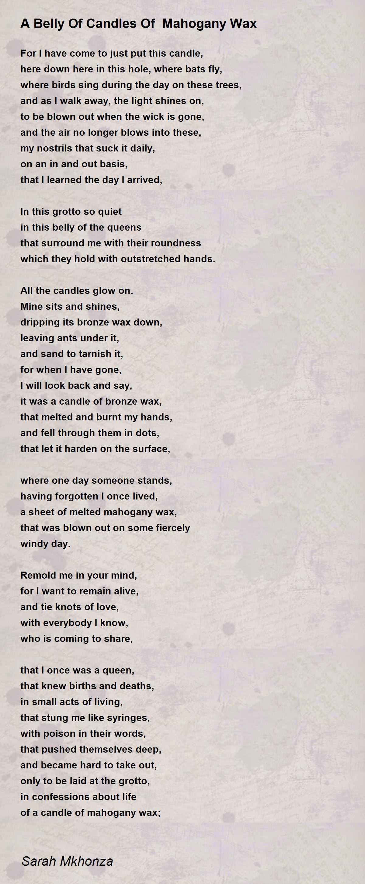 A Belly Of Candles Of Mahogany Wax A Belly Of Candles Of Mahogany Wax