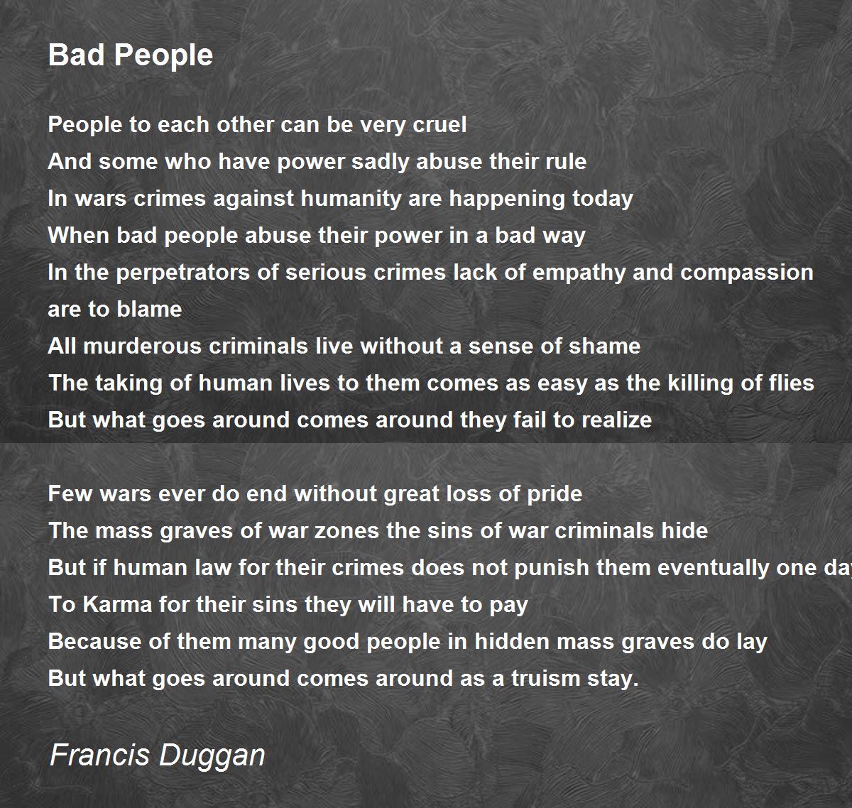 Bad People Bad People Poem by Francis Duggan