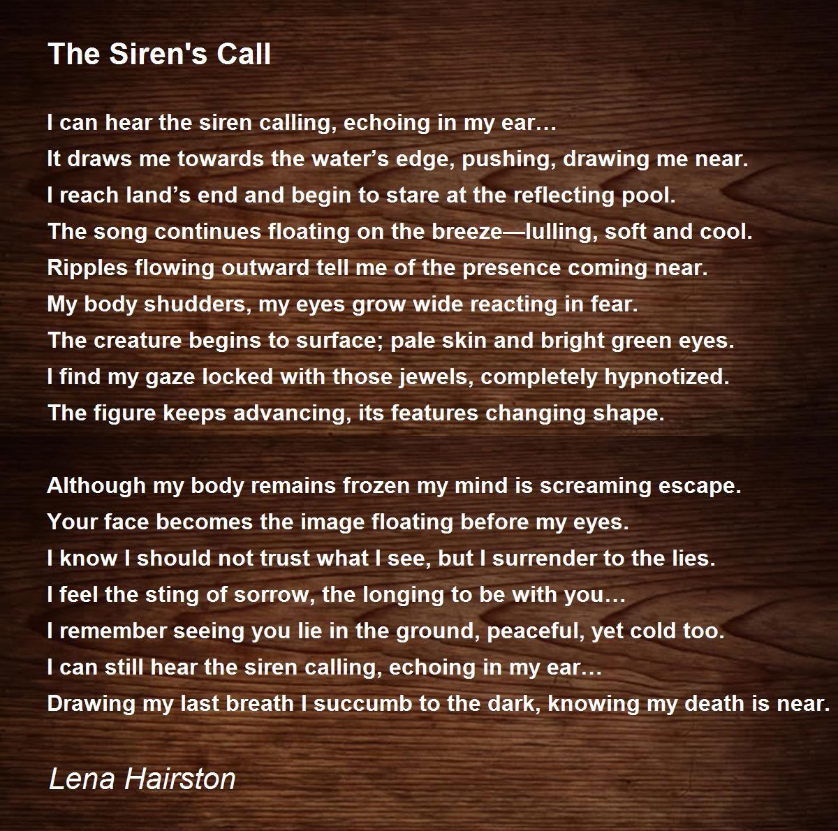 The Siren S Call By Lena Hairston The Siren S Call Poem