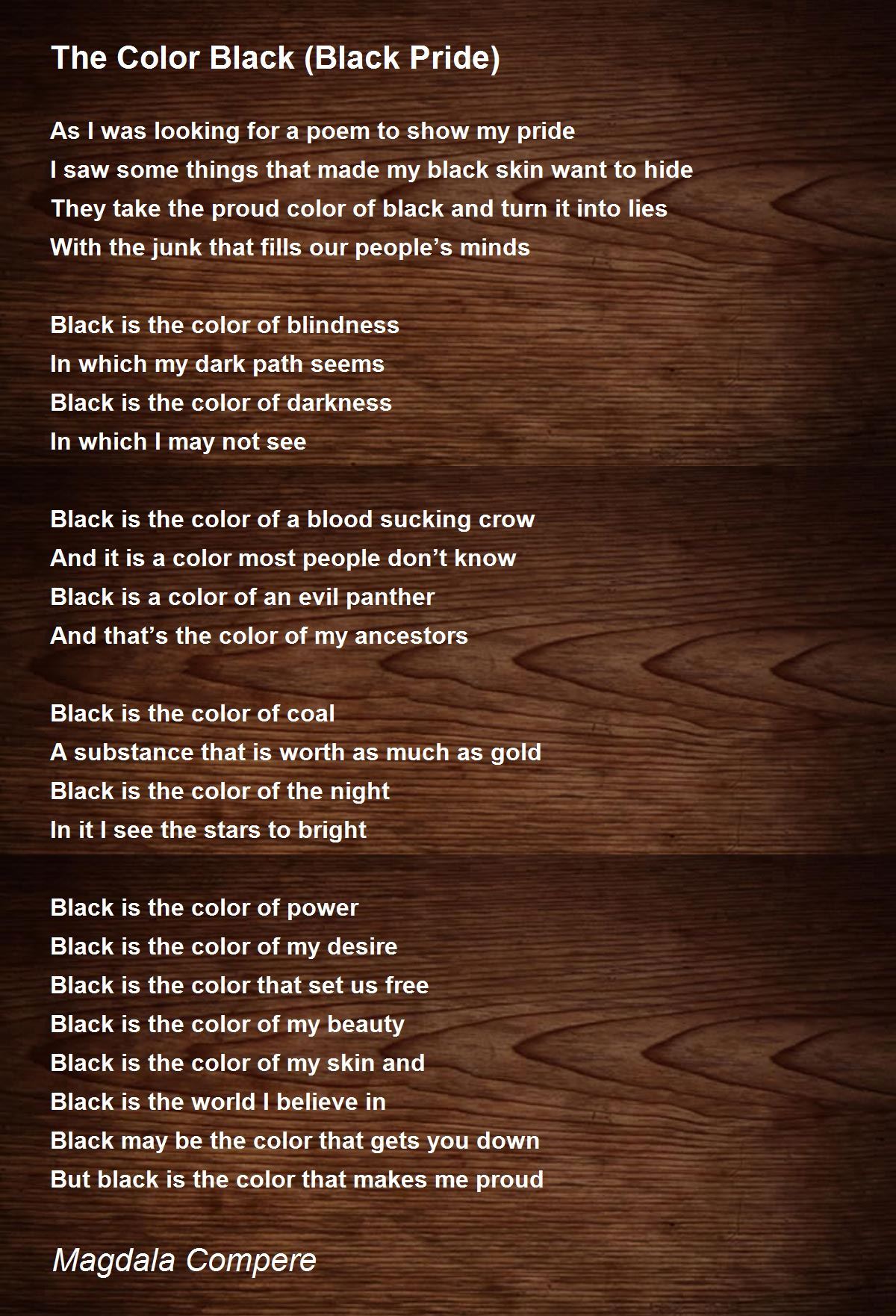 The Color Black (Black Pride) The Color Black (Black Pride) Poem by