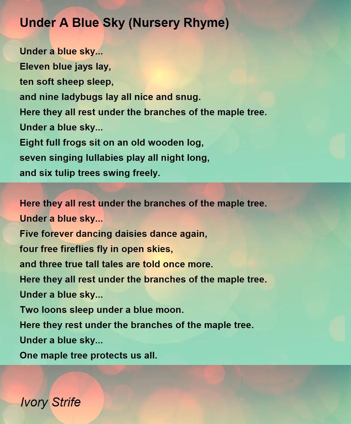 Under A Blue Sky (Nursery Rhyme) by Ivory Strife Under A Blue Sky