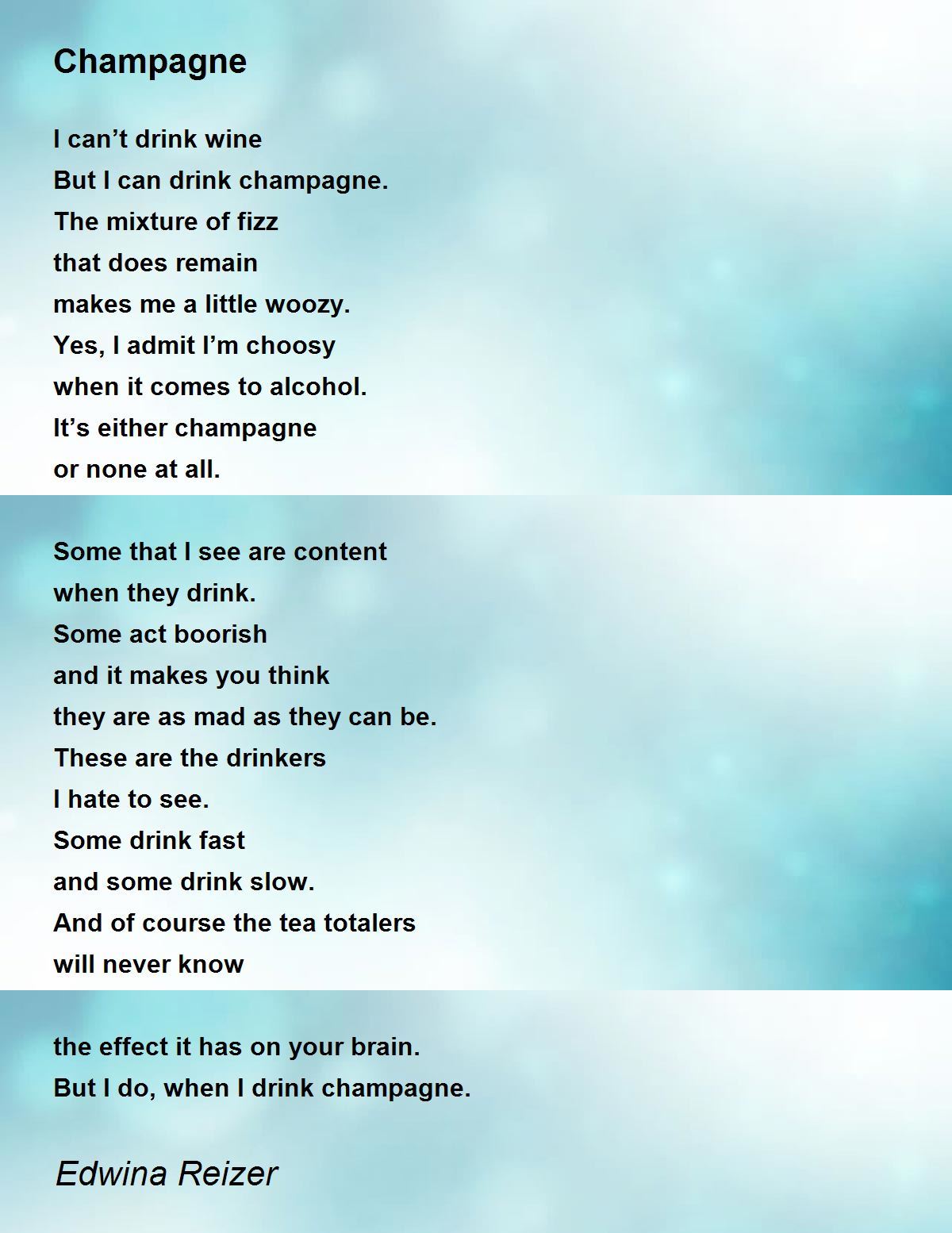 Champagne Champagne Poem by Edwina Reizer