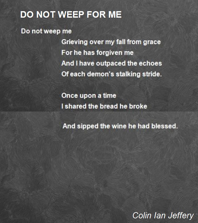 Do Not Weep Poem Funeral
