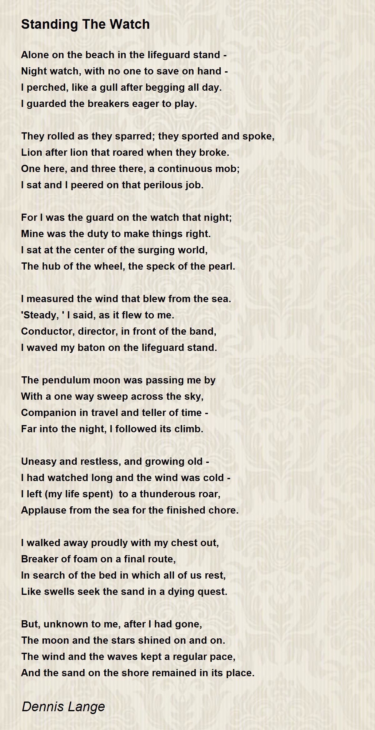 Standing The Watch Standing The Watch Poem by Dennis Lange